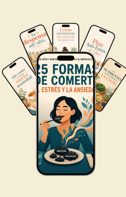 25 FORMAS DE COMERTE EL ESTRÉS Y LA ANSIEDAD